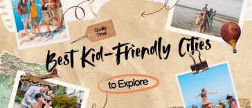 Top 20 Best Kid-Friendly Cities to Explore in 2025