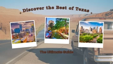 Discover the Best of Texas in 2025: The Ultimate Guide